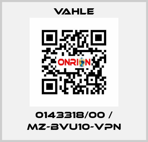 0143318/00 / MZ-BVU10-VPN Vahle