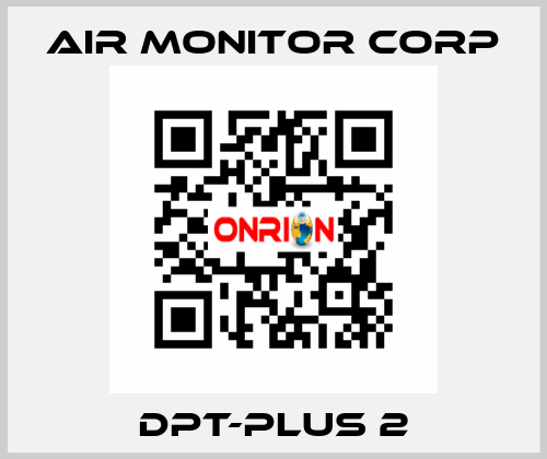 DPT-PLUS 2 AIR MONITOR CORP