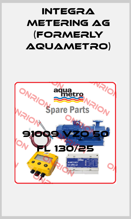 91009 VZO 50 FL 130/25 Integra Metering AG (formerly Aquametro)