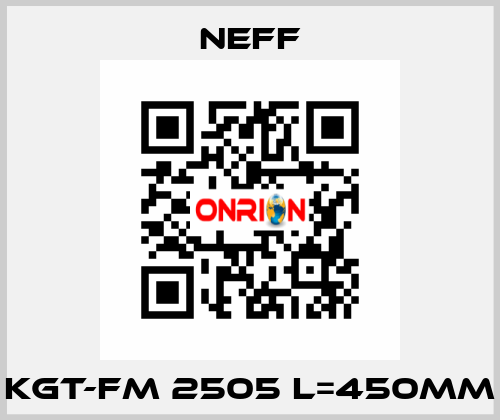 KGT-FM 2505 L=450MM Neff