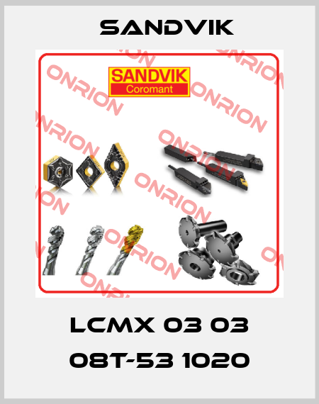LCMX 03 03 08T-53 1020 Sandvik