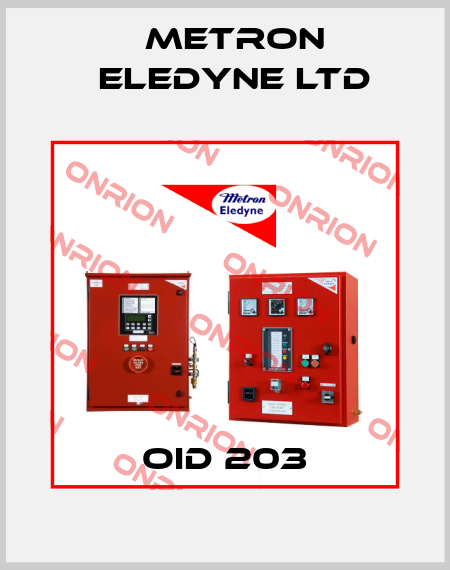 OID 203 Metron Eledyne Ltd