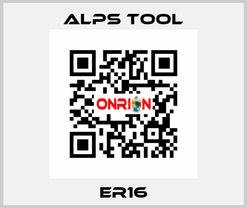 ER16 ALPS TOOL