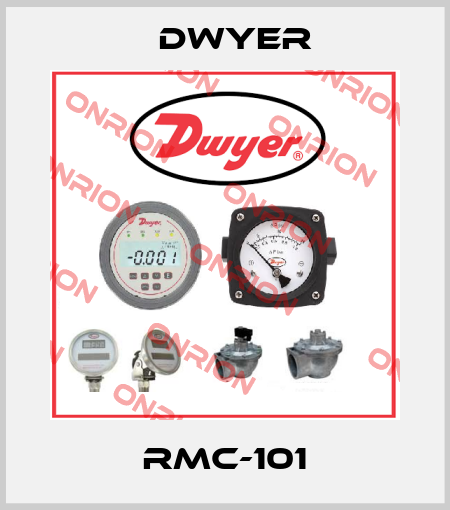 RMC-101 Dwyer