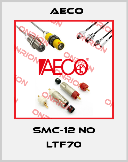 SMC-12 NO LTF70 Aeco