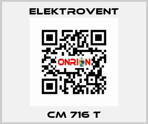 CM 716 T ELEKTROVENT
