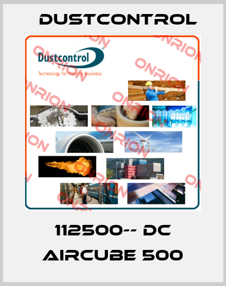 112500-- DC AIRCUBE 500 Dustcontrol