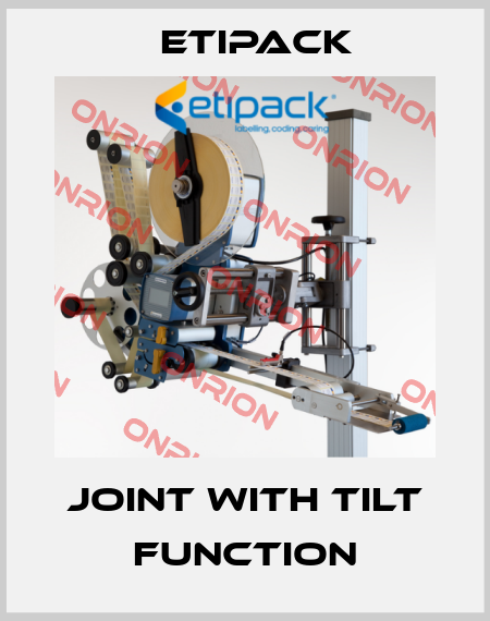 Joint with tilt function Etipack