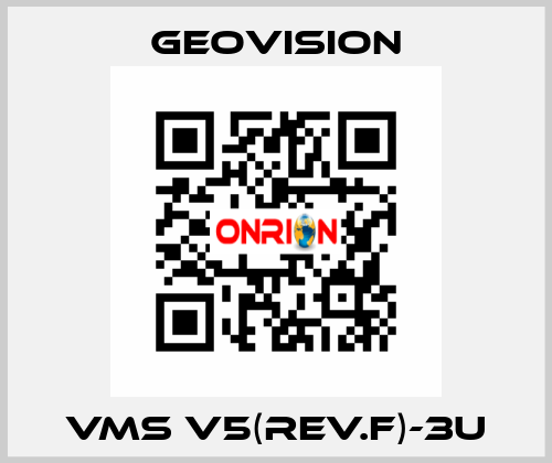 VMS V5(Rev.F)-3U GeoVision