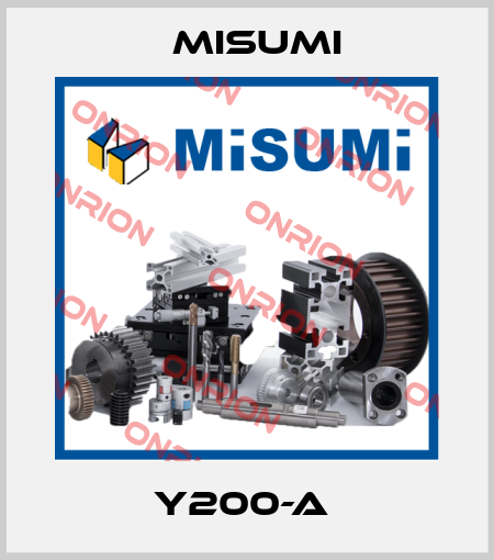 Y200-A  Misumi