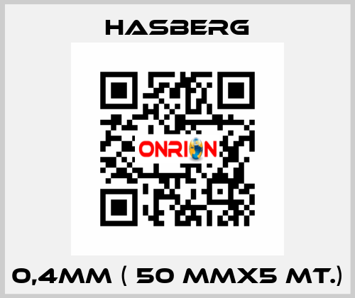 0,4MM ( 50 MMX5 MT.) Hasberg