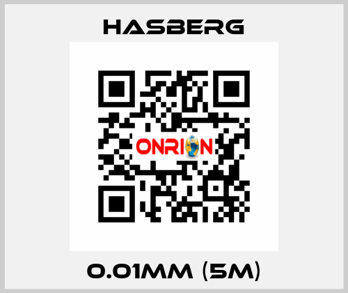 0.01mm (5m) Hasberg