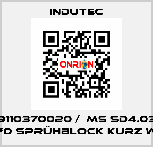 9110370020 /  MS SD4.03 FD SPRÜHBLOCK KURZ W Indutec