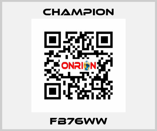 FB76WW Champion