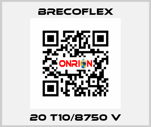 20 T10/8750 V Brecoflex