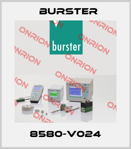 8580-V024 Burster