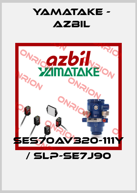 SES70AV320-111Y / SLP-SE7J90 Yamatake - Azbil