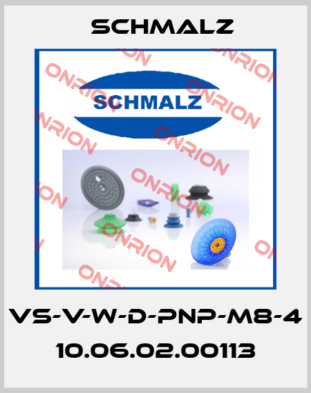 VS-V-W-D-PNP-M8-4 10.06.02.00113 Schmalz