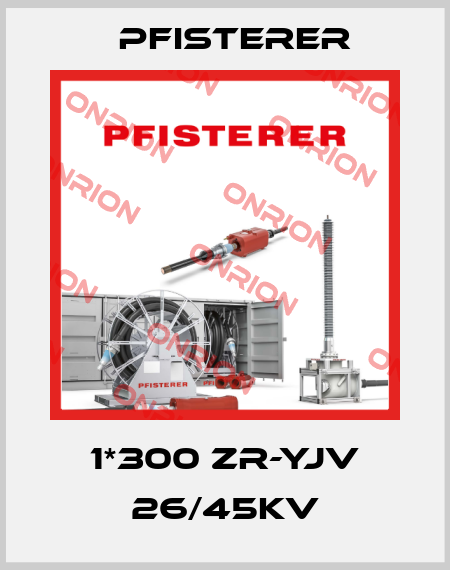1*300 ZR-YJV 26/45KV Pfisterer