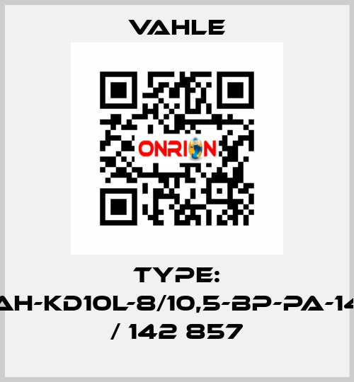 Type: AH-KD10L-8/10,5-BP-PA-14 / 142 857 Vahle