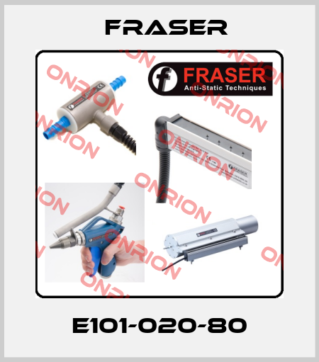 E101-020-80 Fraser
