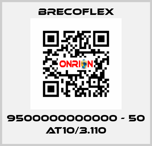 9500000000000 - 50 AT10/3.110 Brecoflex