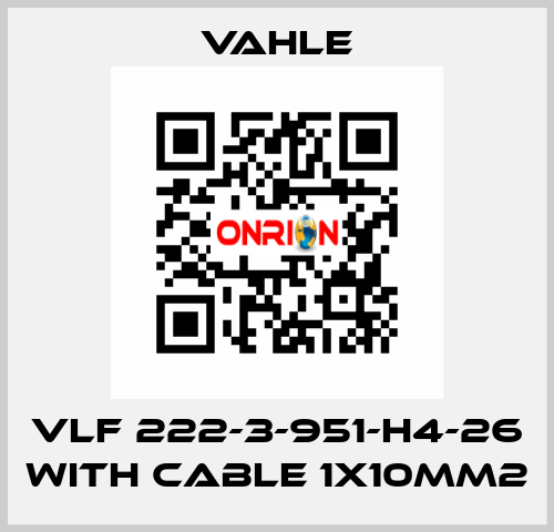 VLF 222-3-951-H4-26 with cable 1x10mm2 Vahle