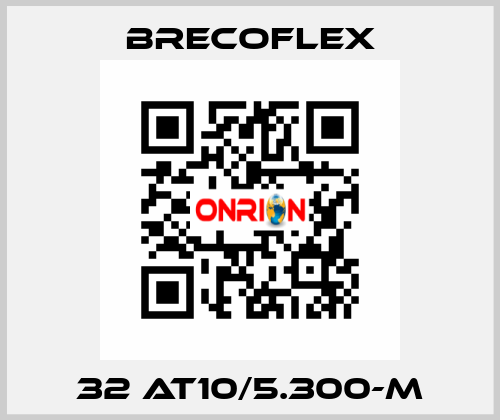 32 AT10/5.300-M Brecoflex