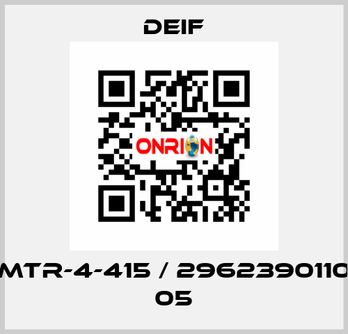 MTR-4-415 / 2962390110 05 Deif