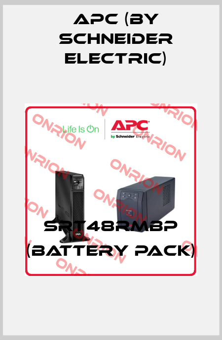 SRT48RMBP (Battery Pack) APC (by Schneider Electric)