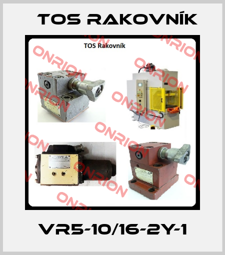 VR5-10/16-2Y-1 TOS Rakovník