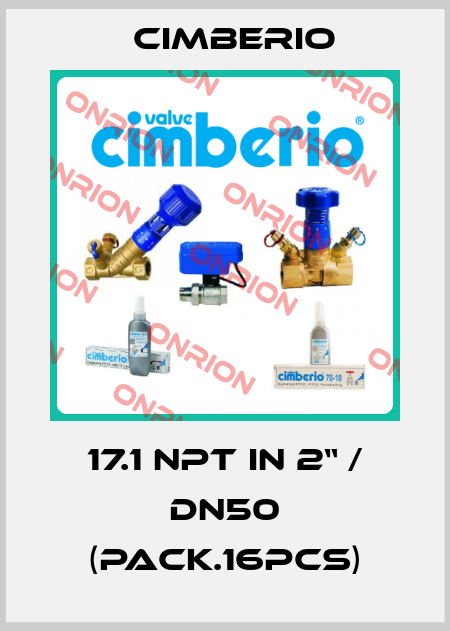 17.1 NPT in 2“ / DN50 (pack.16pcs) Cimberio