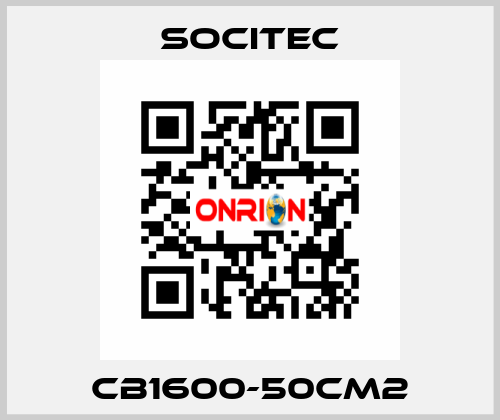 CB1600-50CM2 Socitec