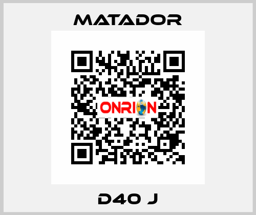 D40 J Matador