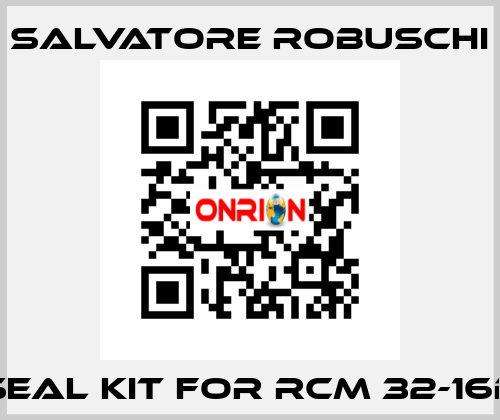 seal kit for RCM 32-16D SALVATORE ROBUSCHI