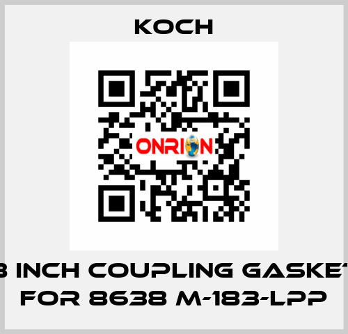 8 INCH Coupling Gasket for 8638 M-183-LPP KOCH