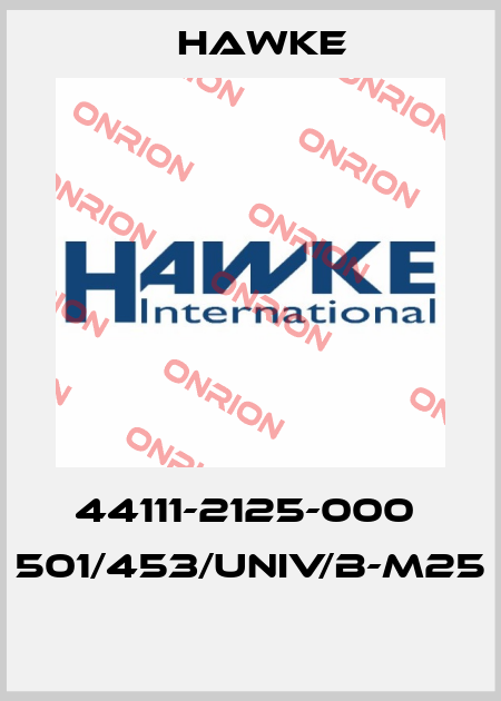44111-2125-000  501/453/UNIV/B-M25  Hawke
