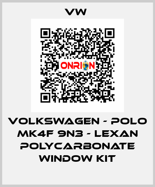 VOLKSWAGEN - Polo MK4F 9N3 - Lexan Polycarbonate window kit VW 