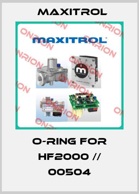 O-Ring for HF2000 // 00504 Maxitrol