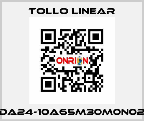 DA24-10A65M30M0N02 Tollo Linear