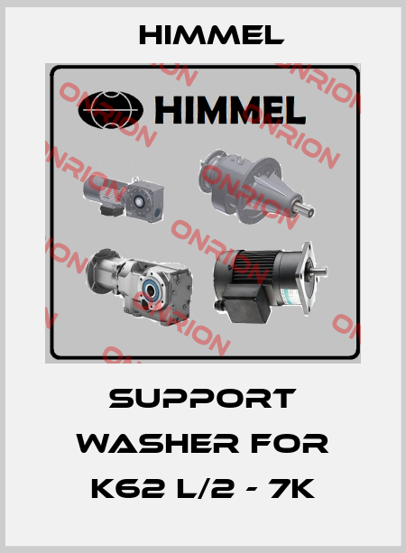 Support washer for K62 L/2 - 7K HIMMEL