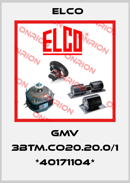 GMV 3BTM.CO20.20.0/1 *40171104* Elco