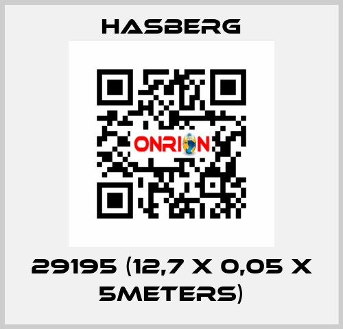 29195 (12,7 x 0,05 X 5meters) Hasberg