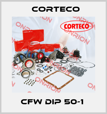 CFW DIP 50-1  Corteco