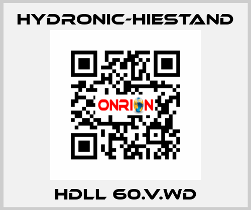 HDLL 60.V.WD HYDRONIC-HIESTAND