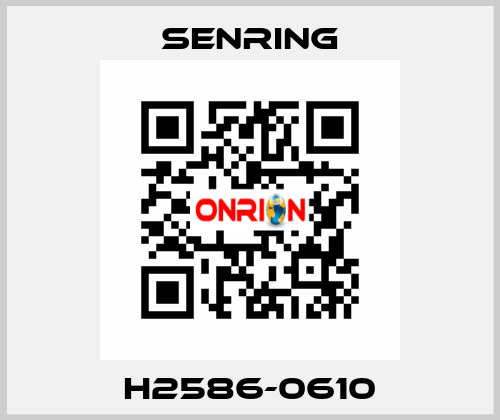 H2586-0610 SENRING