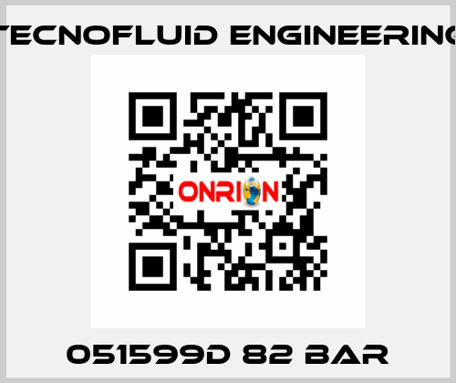 051599D 82 BAR Tecnofluid Engineering