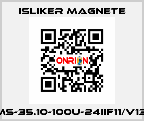 GMs-35.10-100U-24IIF11/V1371 ISLIKER MAGNETE