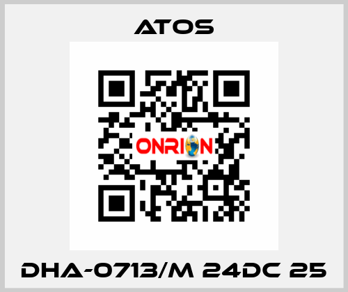 DHA-0713/M 24DC 25 Atos