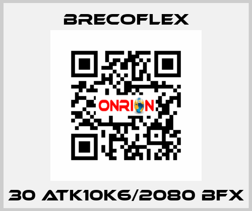 30 ATK10K6/2080 BFX Brecoflex